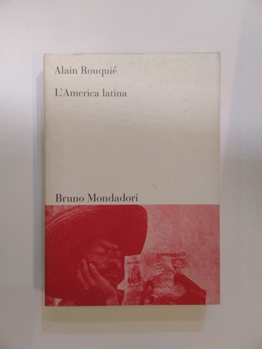 Alain rouquie america - alain, rouquie'-l'america